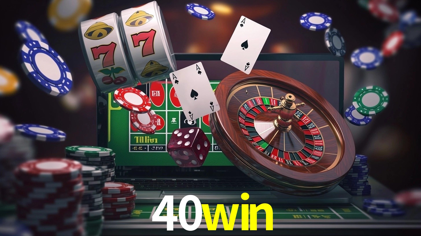 Sinta a adrenalina dos jogos de cassino com 40win